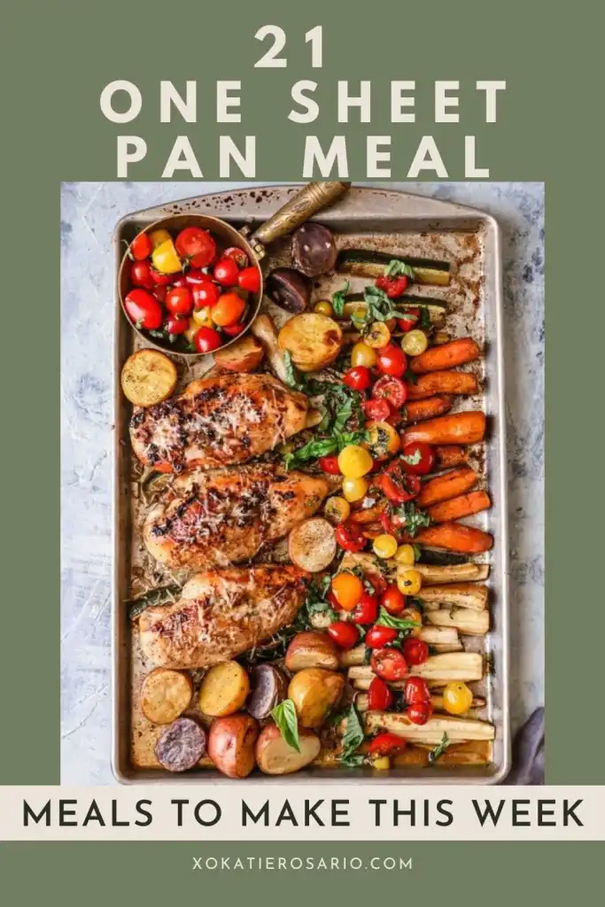 21 Amazing One-Sheet Pan Meals